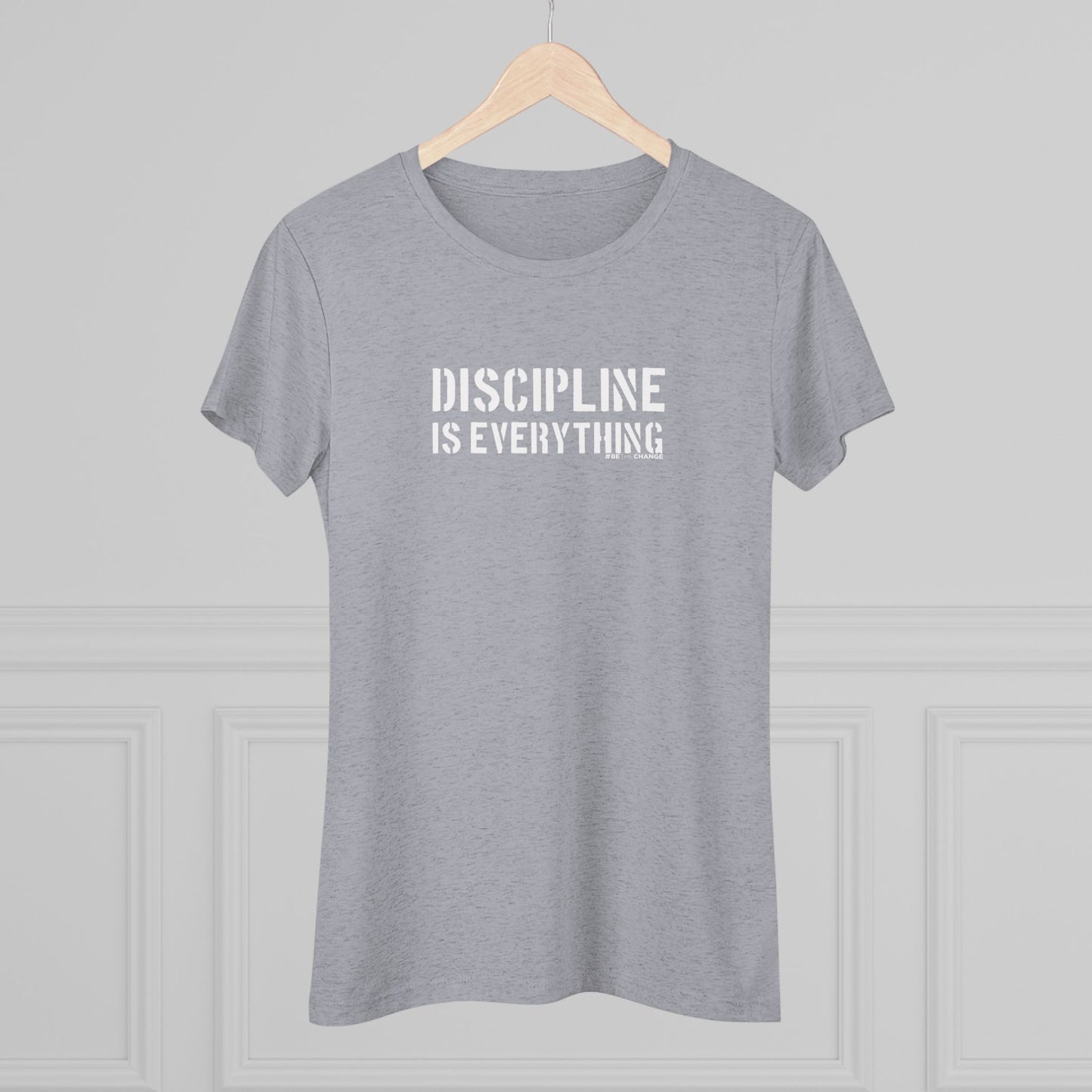 Women's Discipline Is Everything