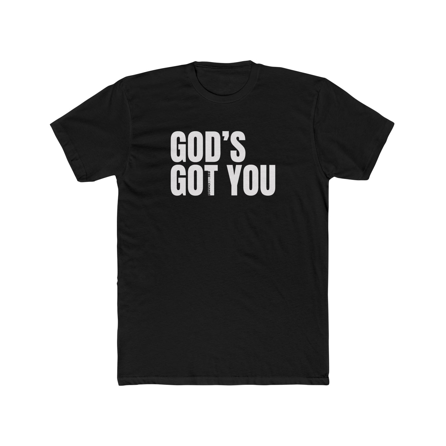 Unisex God's Got You