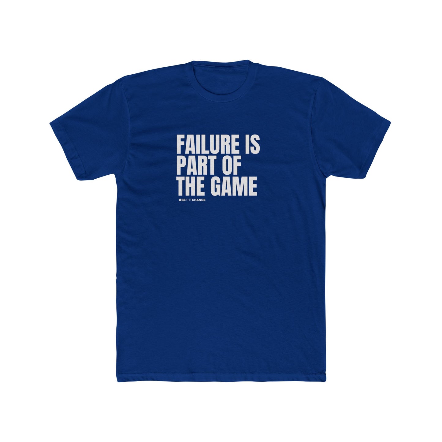 Unisex Failure Is Part Of The Game!