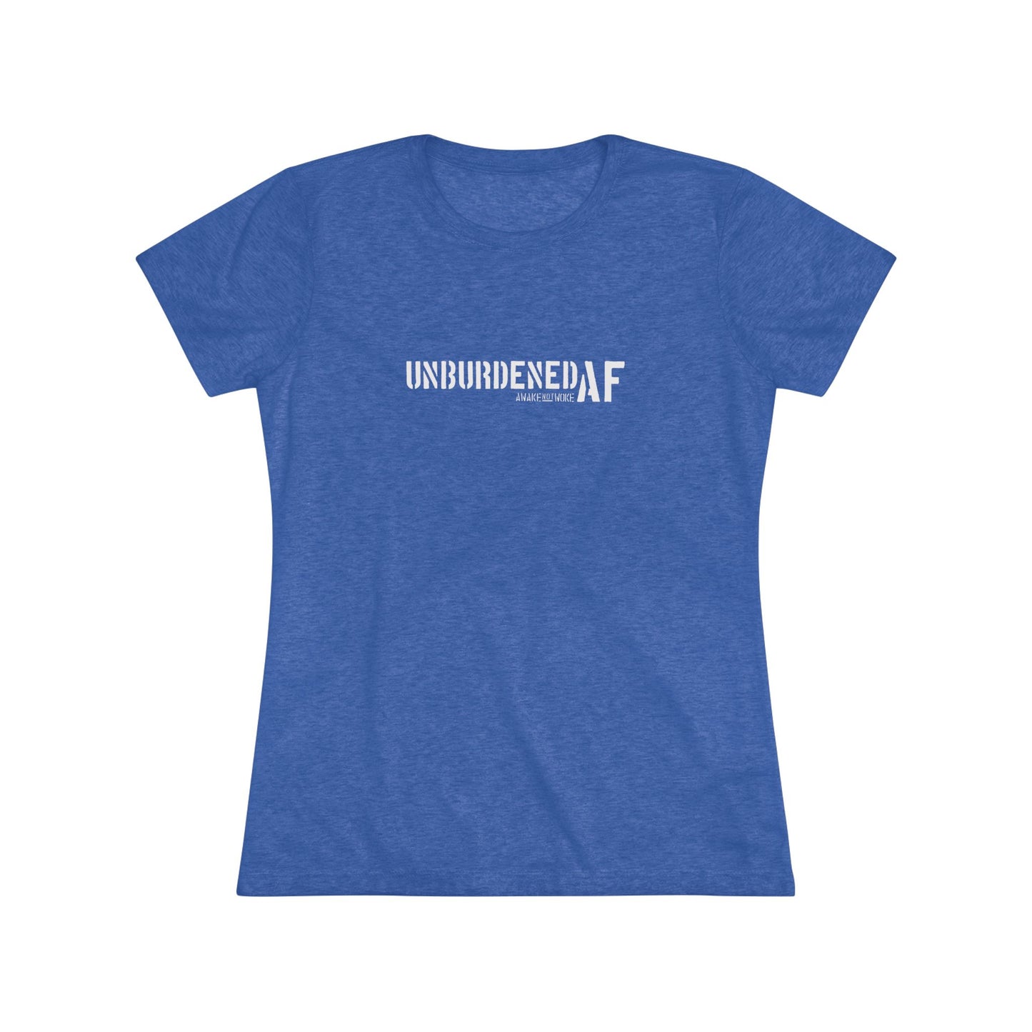 Women's Unburdened AF