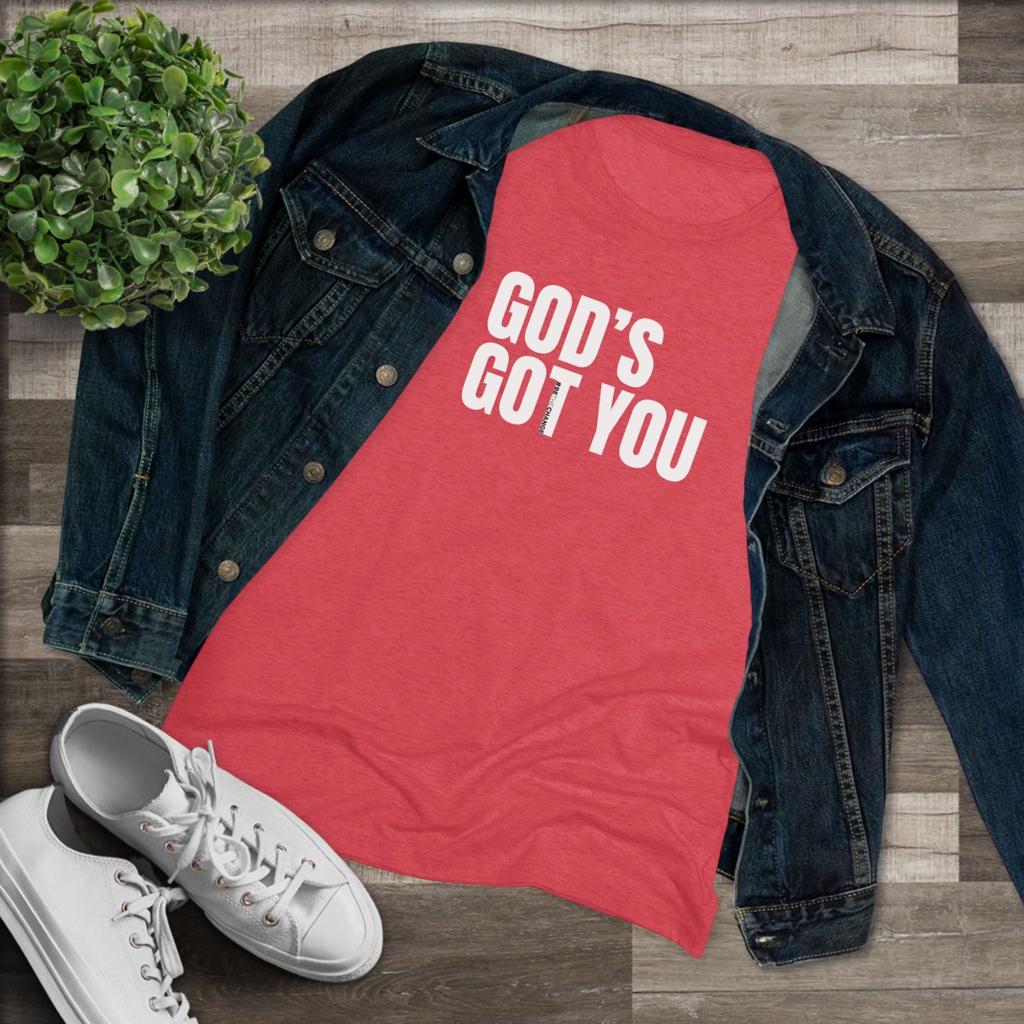 Women's God's Got You