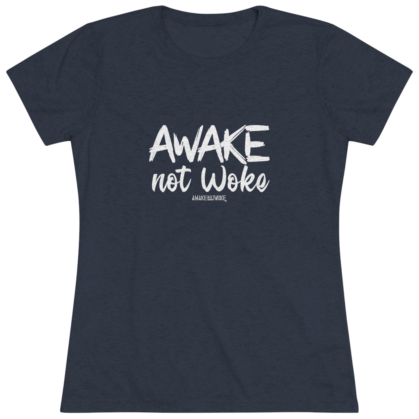 Women's Awake Not Woke Tee