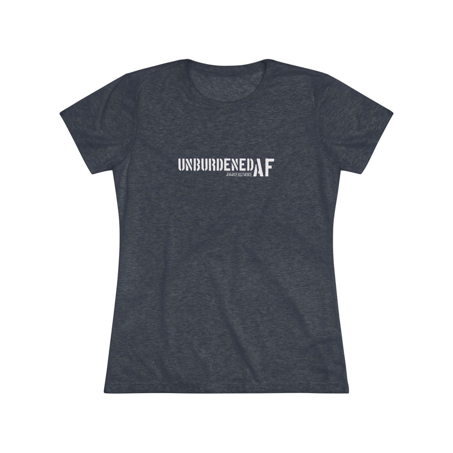Women's Unburdened AF