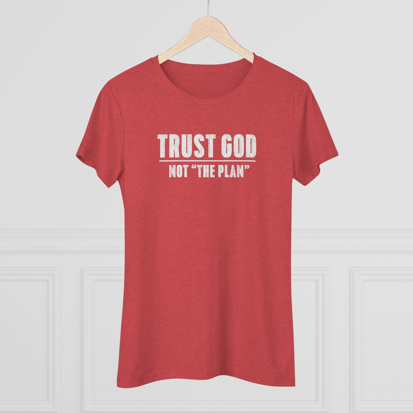 Women's Trust GOD NOT "The Plan"