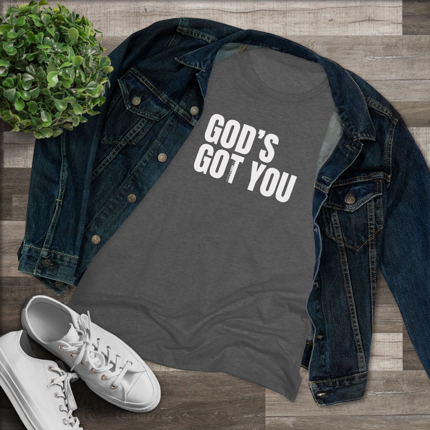 Women's God's Got You