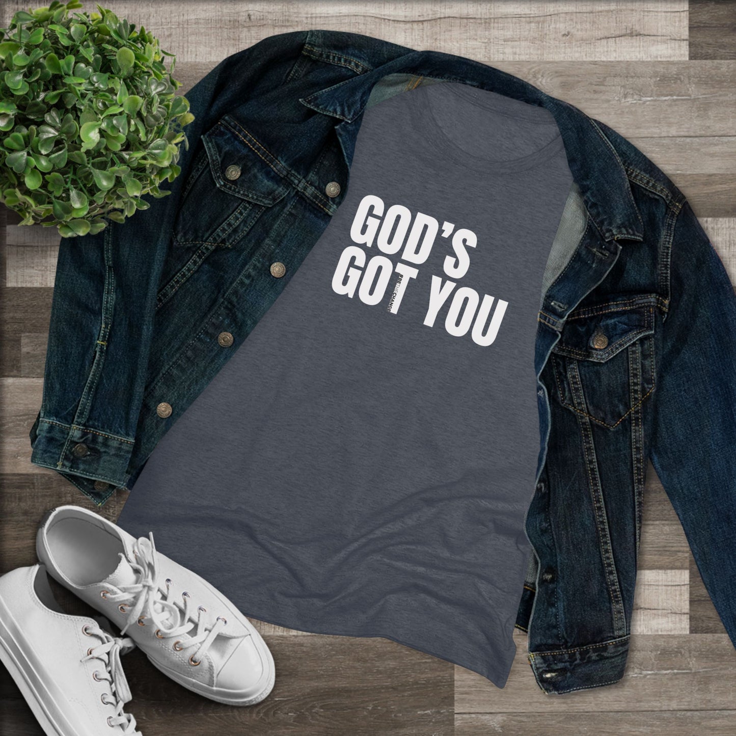 Women's God's Got You