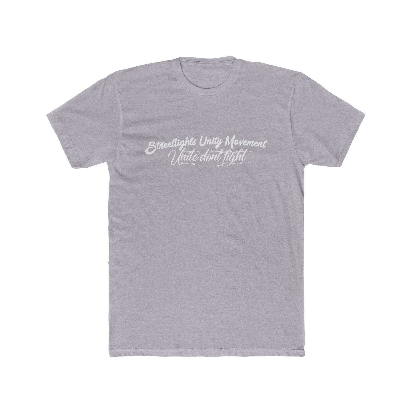 Unisex Streetlights Unity Movement Unite Don't Fight 3.0