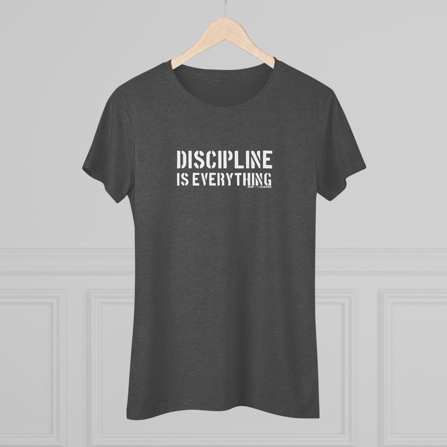 Women's Discipline Is Everything