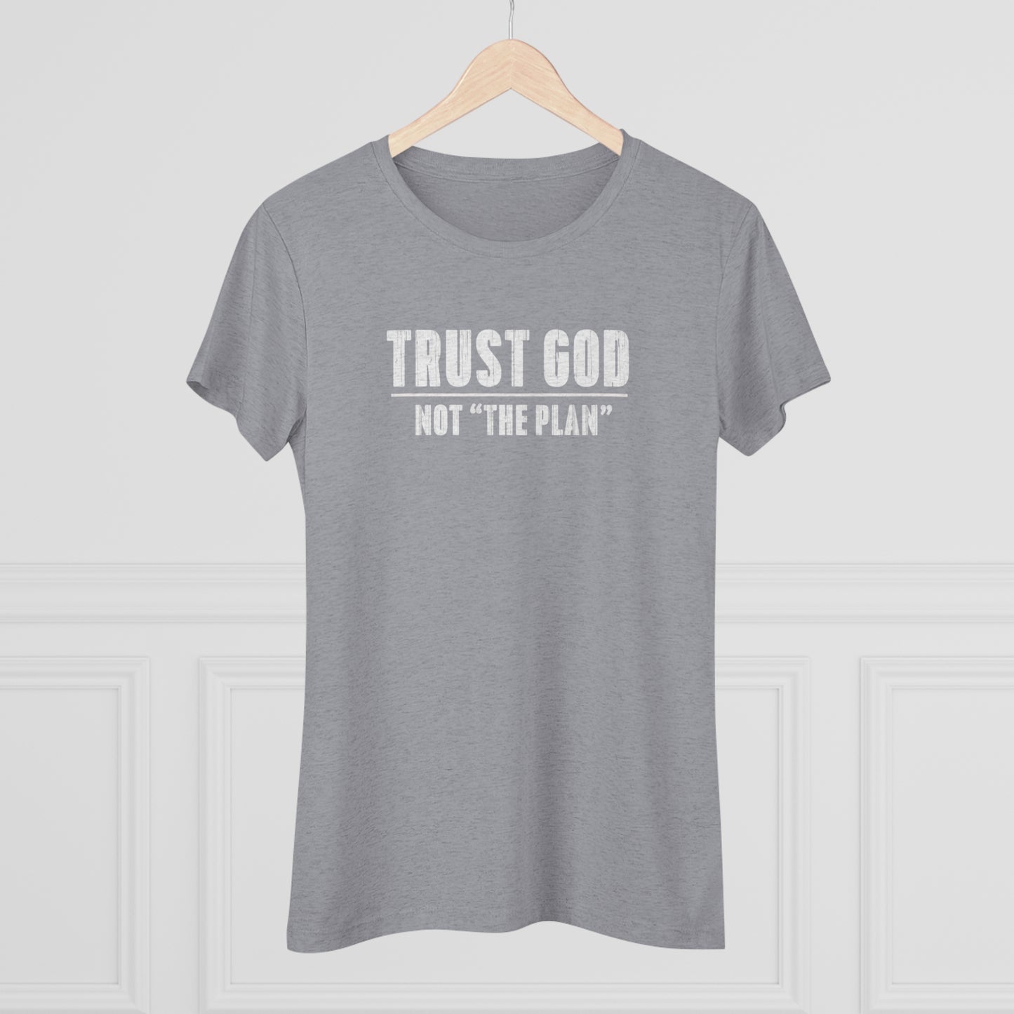 Women's Trust GOD NOT "The Plan"