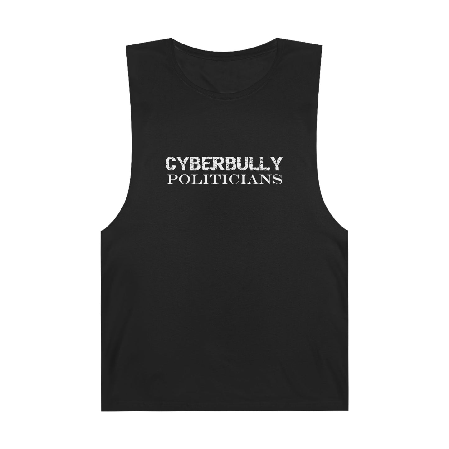 Unisex Cyberbully Politicians Tank - Bold Graphic Layered Apparel