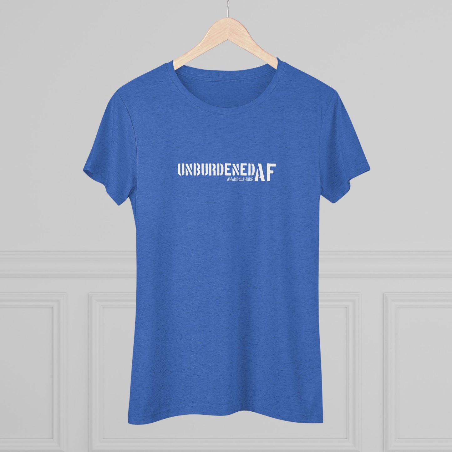 Women's Unburdened AF