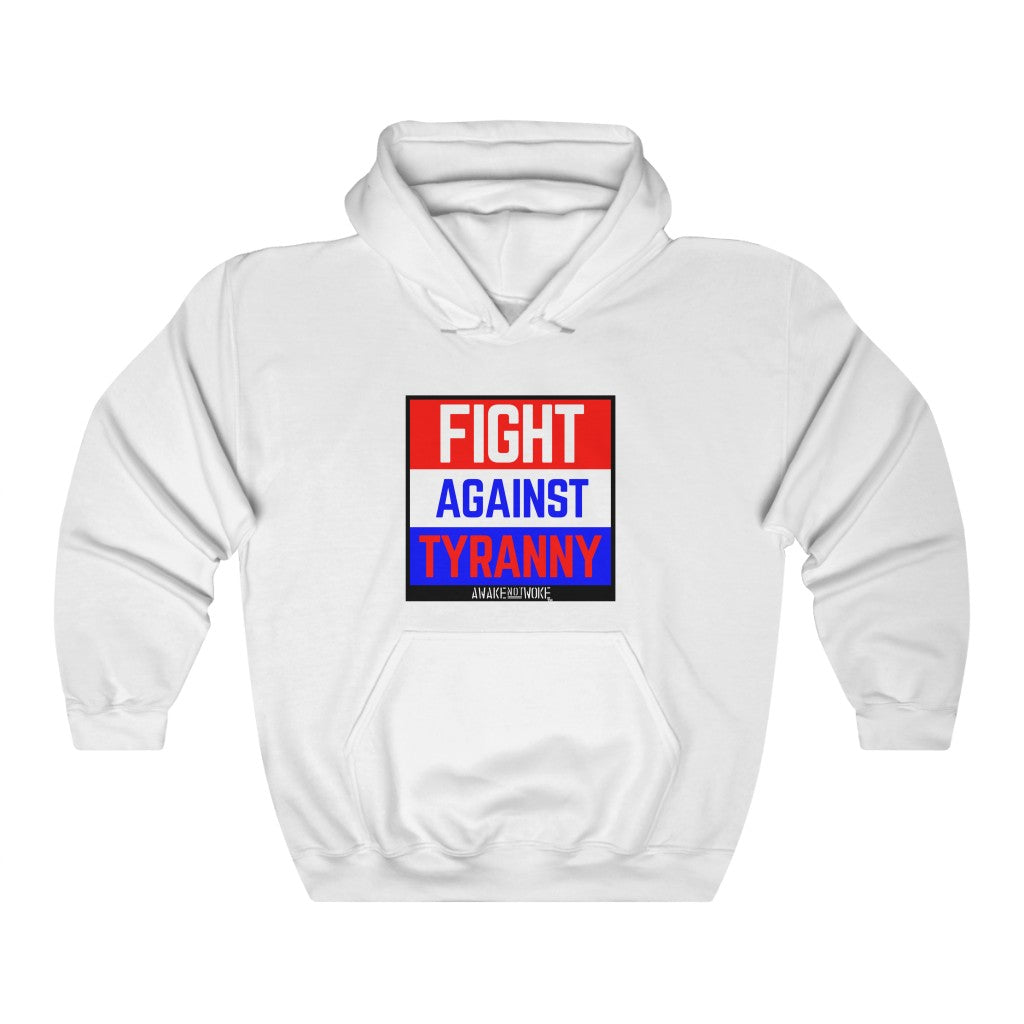 Unisex Heavy Blend Fight Against Tyranny