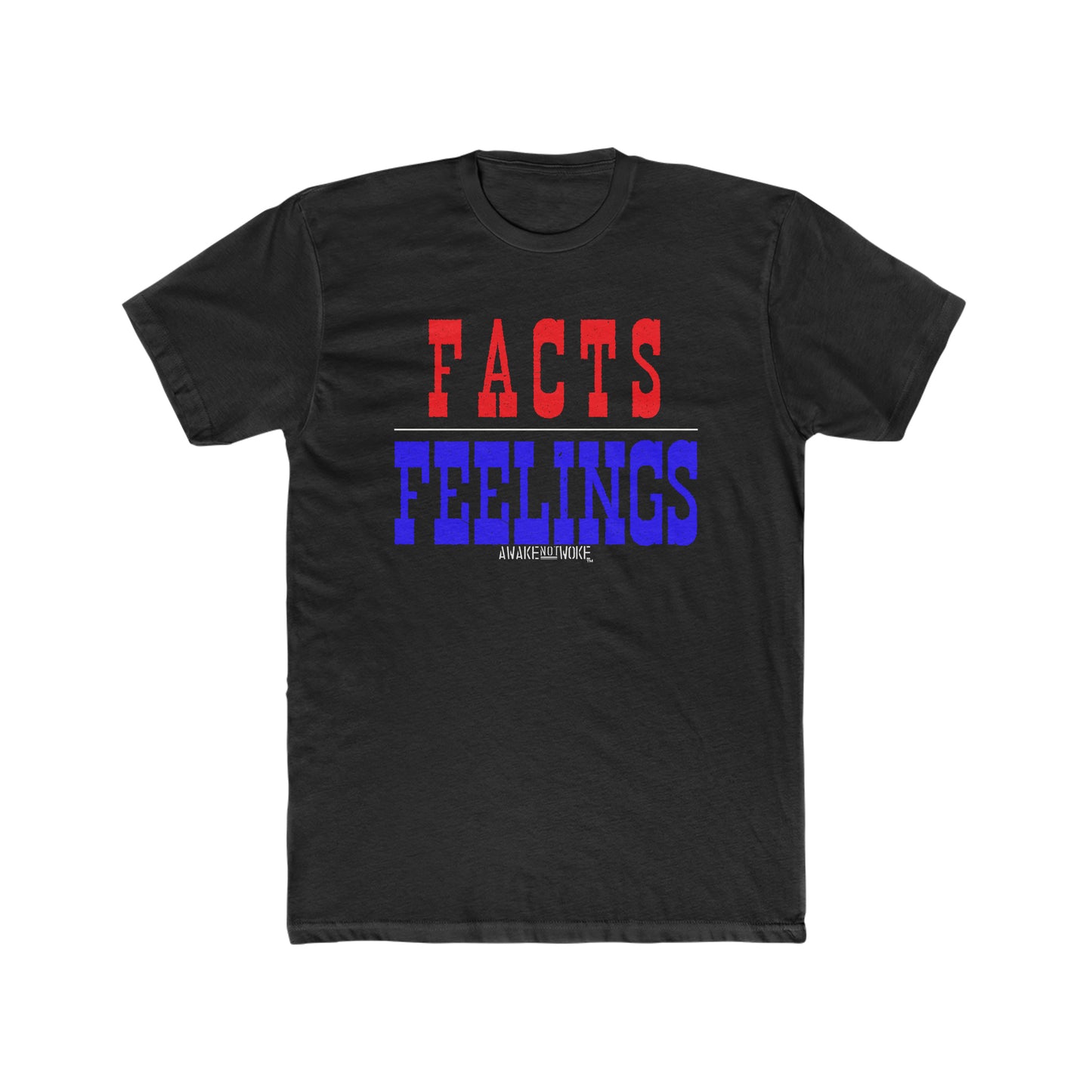 Men's Facts Over Feelings