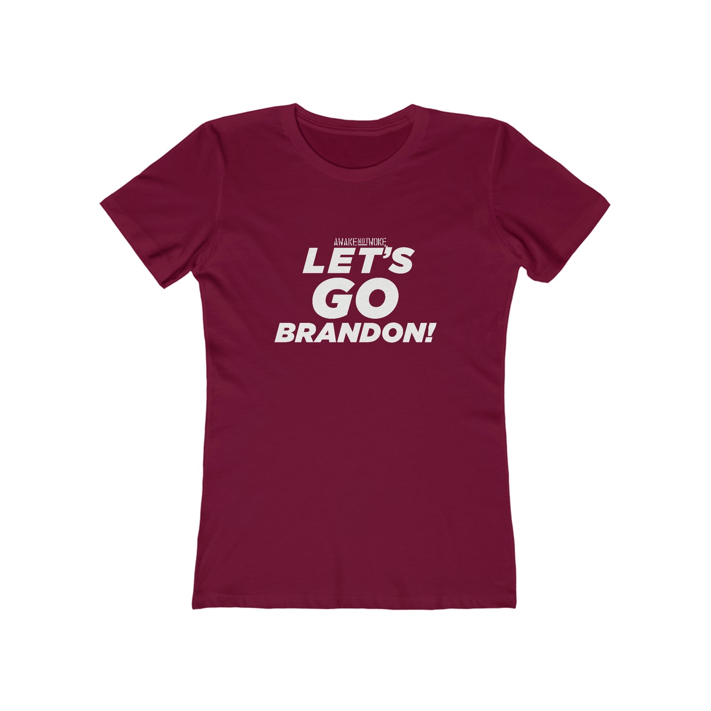 Women's Lets Go Brandon T Shirt