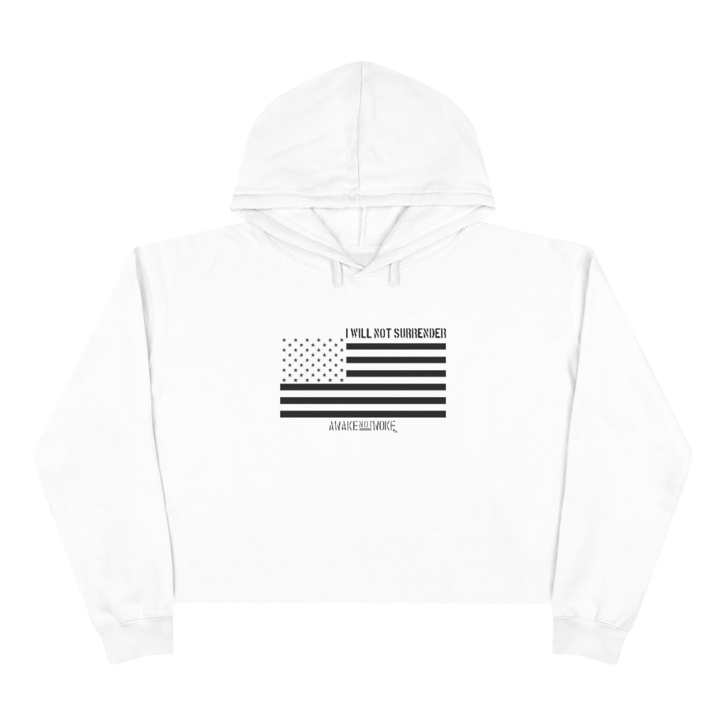 Womens Crop Hoodie Will Not Surrender