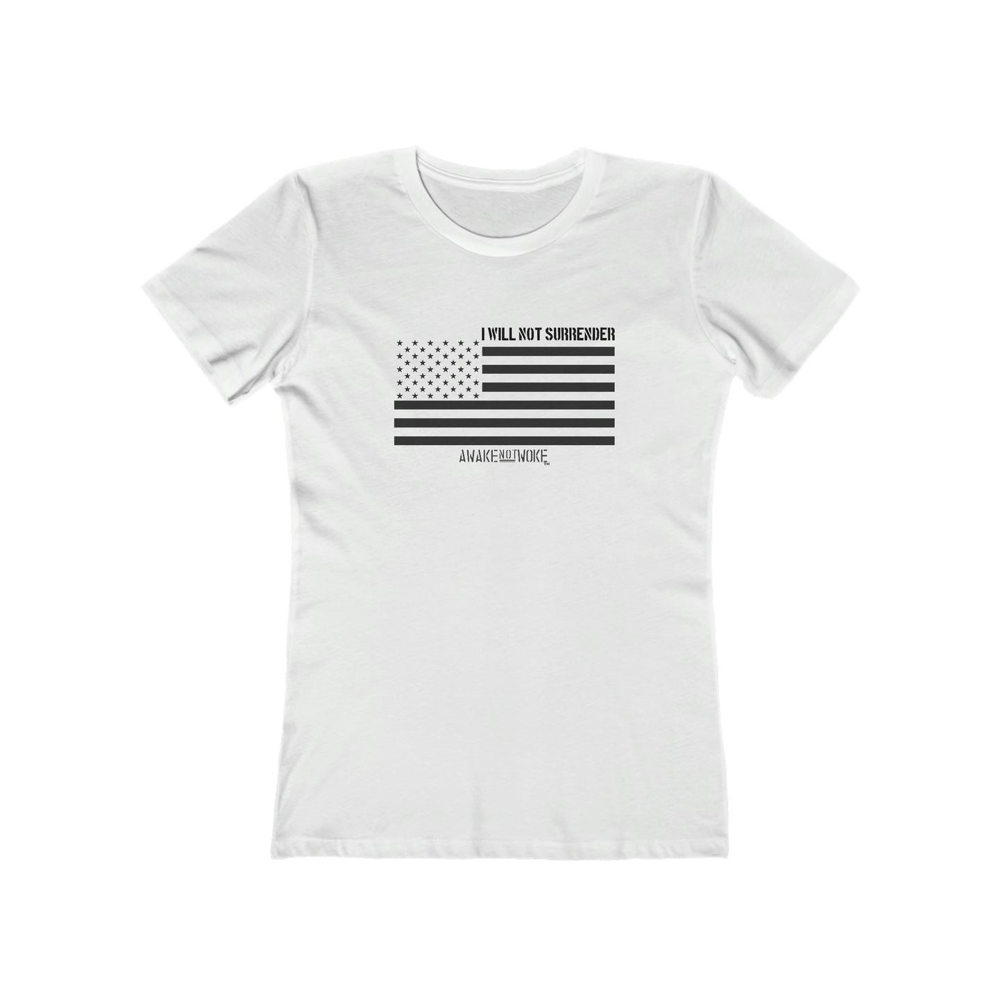 Women's Will Not Surrender T Shirt