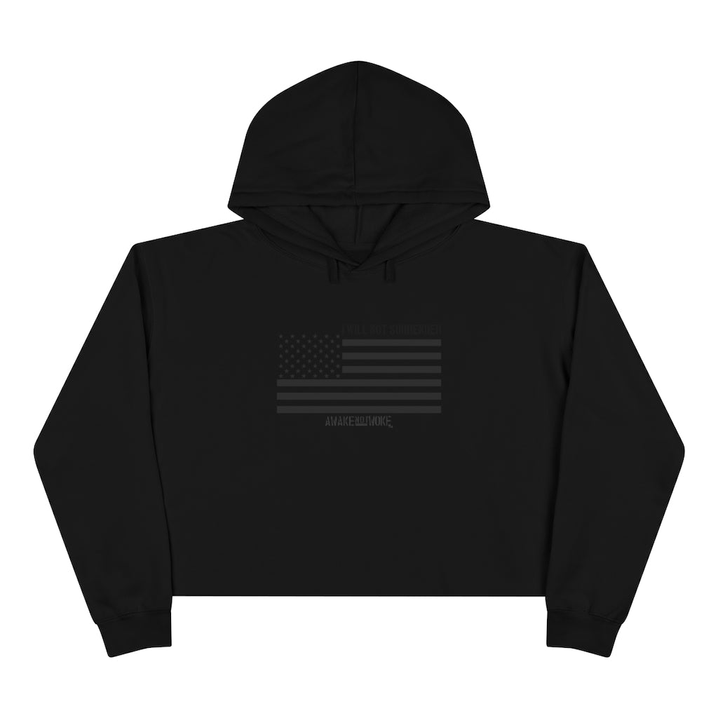 Womens Crop Hoodie Will Not Surrender