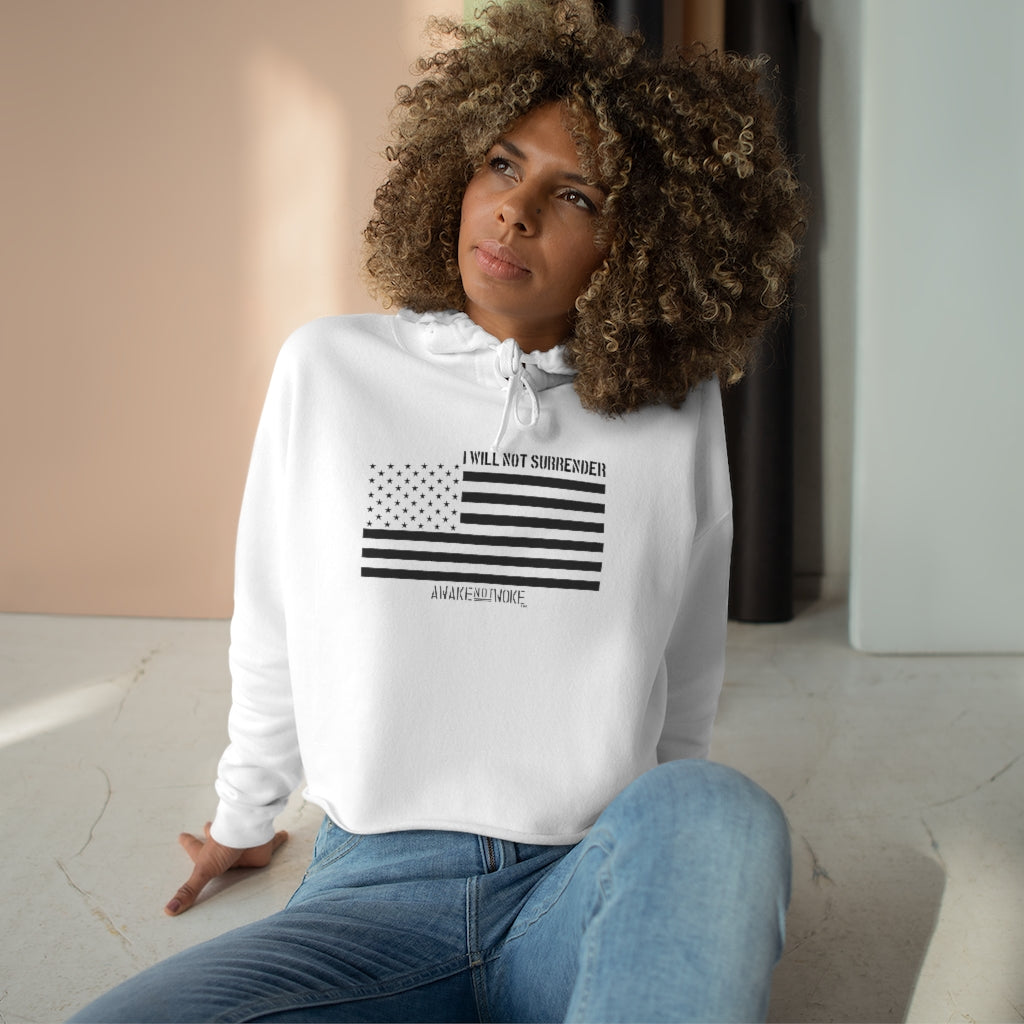 Womens Crop Hoodie Will Not Surrender