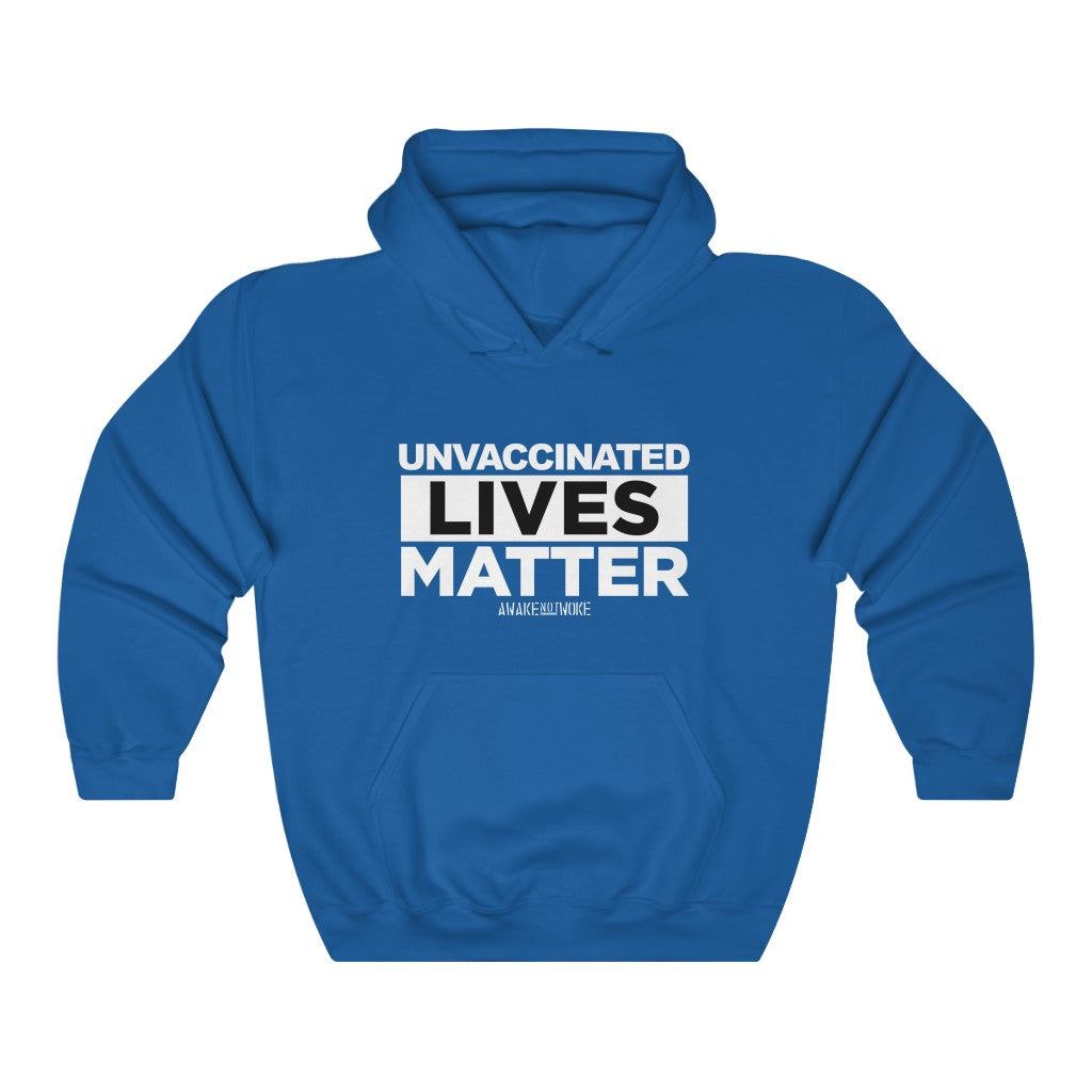 Unisex Heavy Blend Unvaccinated Lives Matter