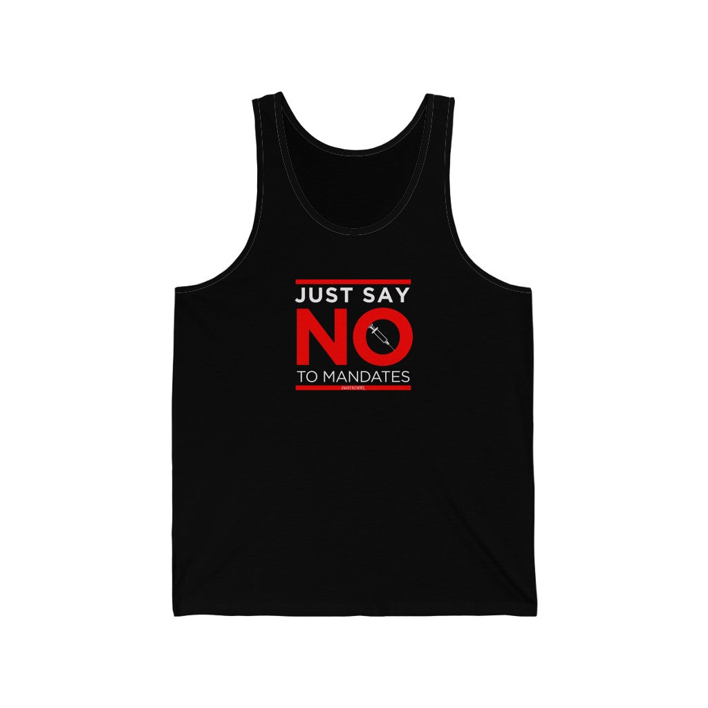 Unisex Just Say No To Mandates Jersey Tank