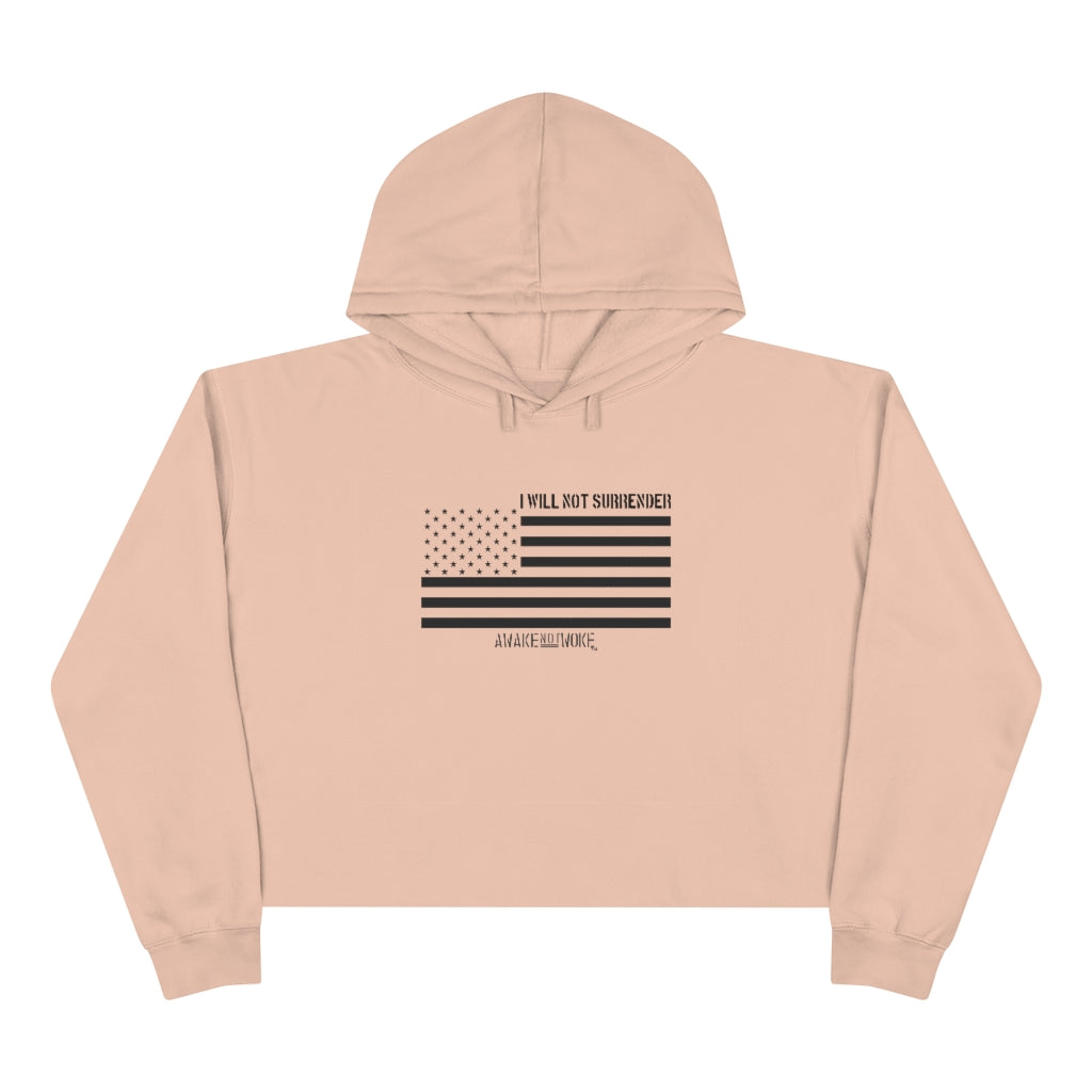 Womens Crop Hoodie Will Not Surrender