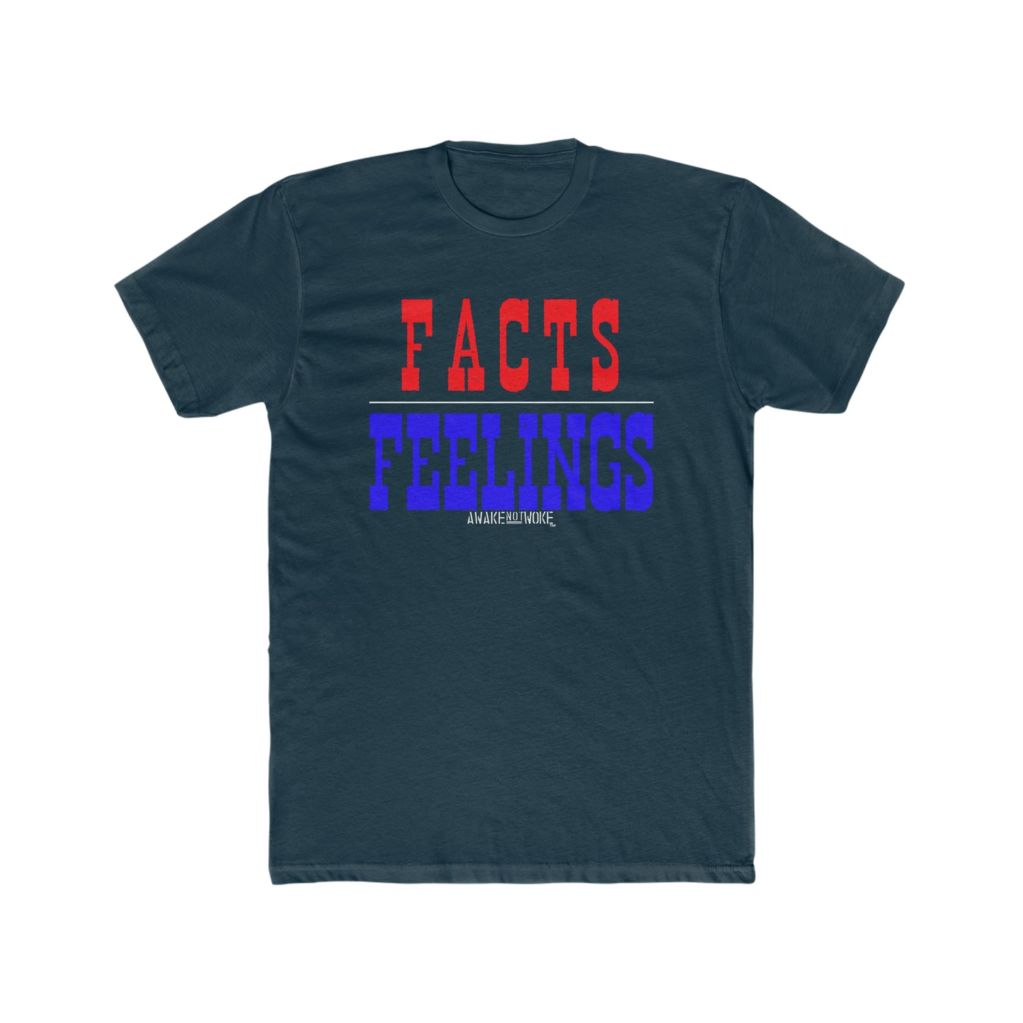 Men's Facts Over Feelings