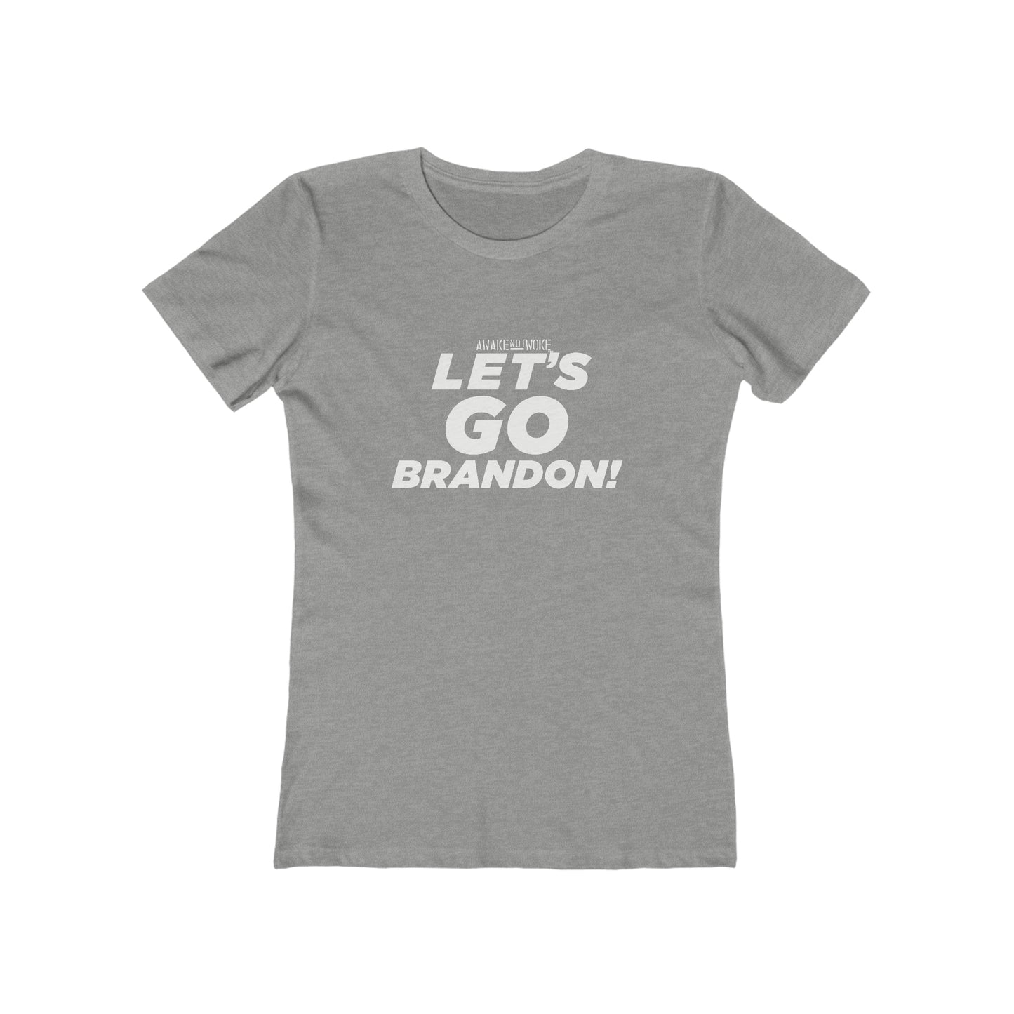 Women's Lets Go Brandon T Shirt