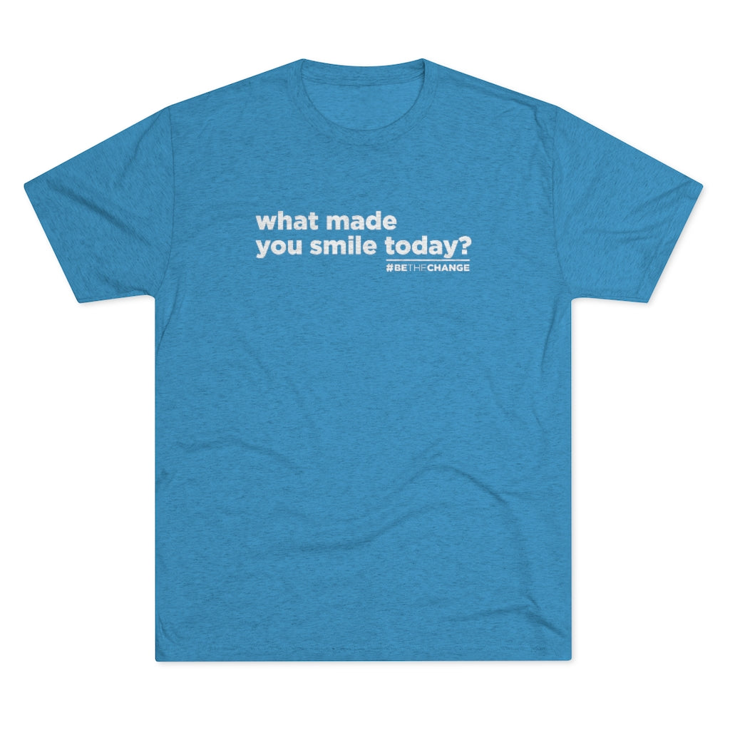 Men's What Made You Smile Today