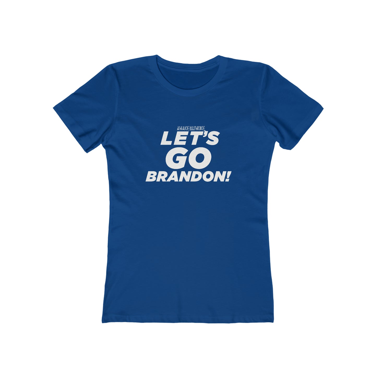 Women's Lets Go Brandon T Shirt