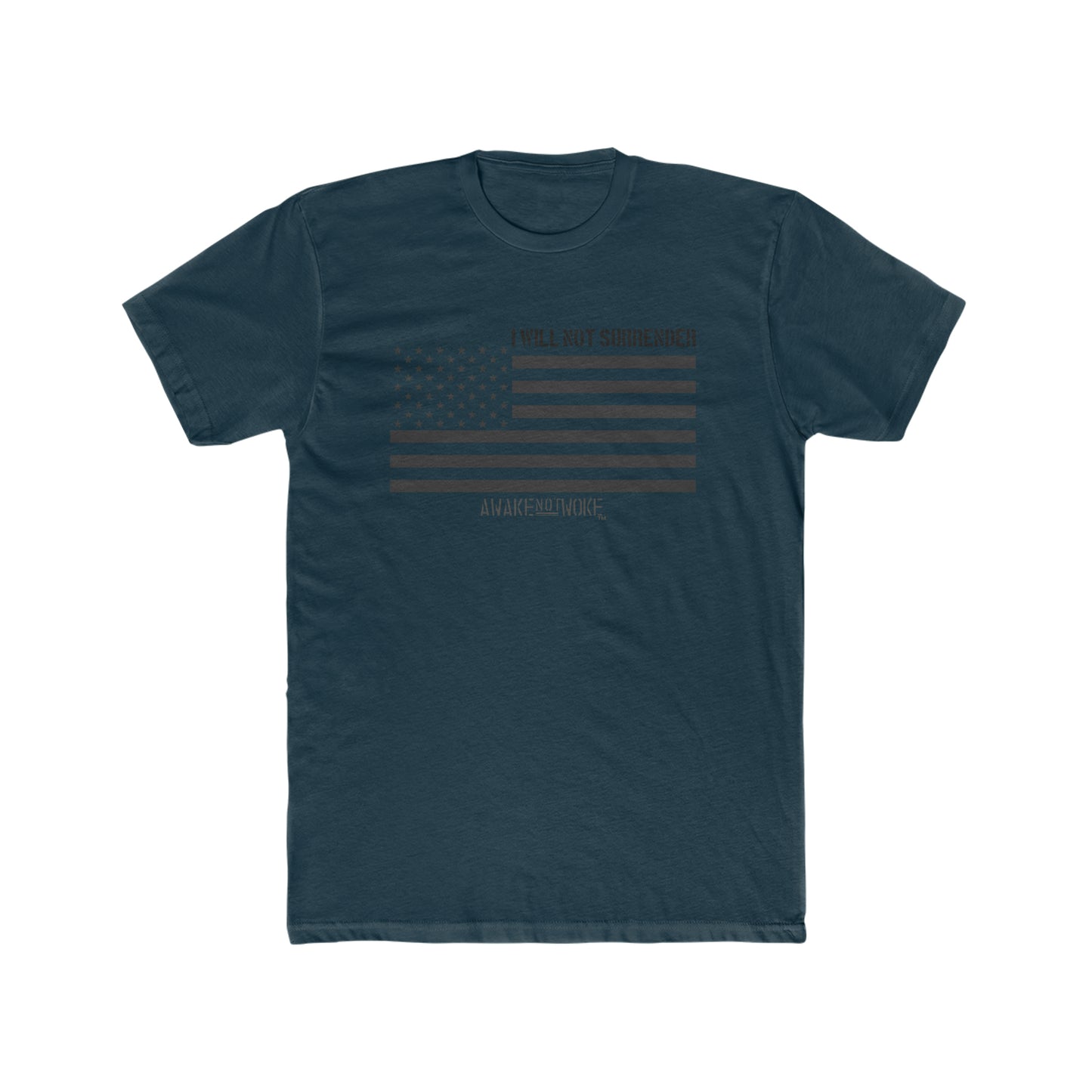 Men's/Unisex Will Not Surrender T Shirt