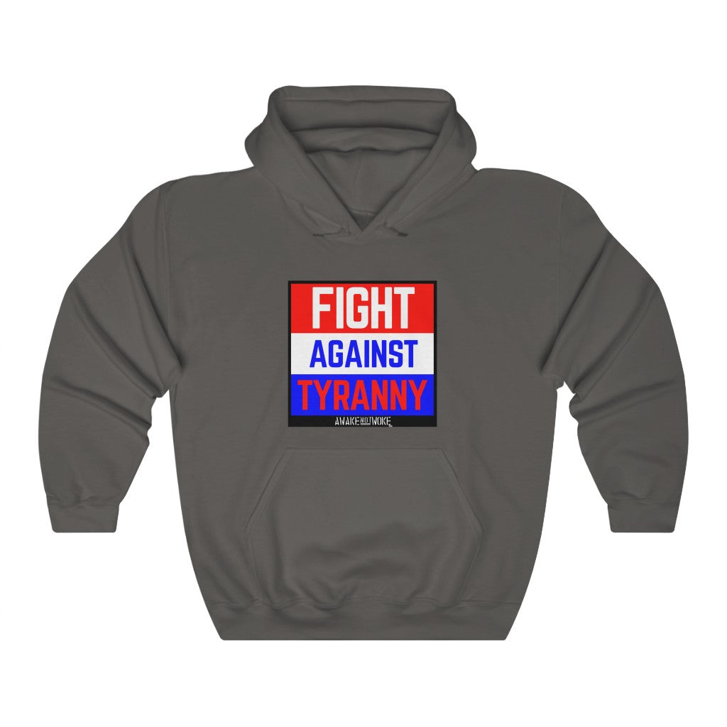 Unisex Heavy Blend Fight Against Tyranny