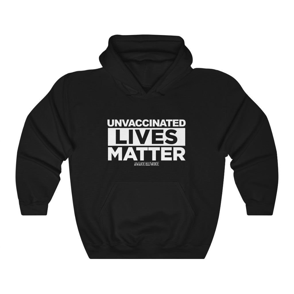 Unisex Heavy Blend Unvaccinated Lives Matter