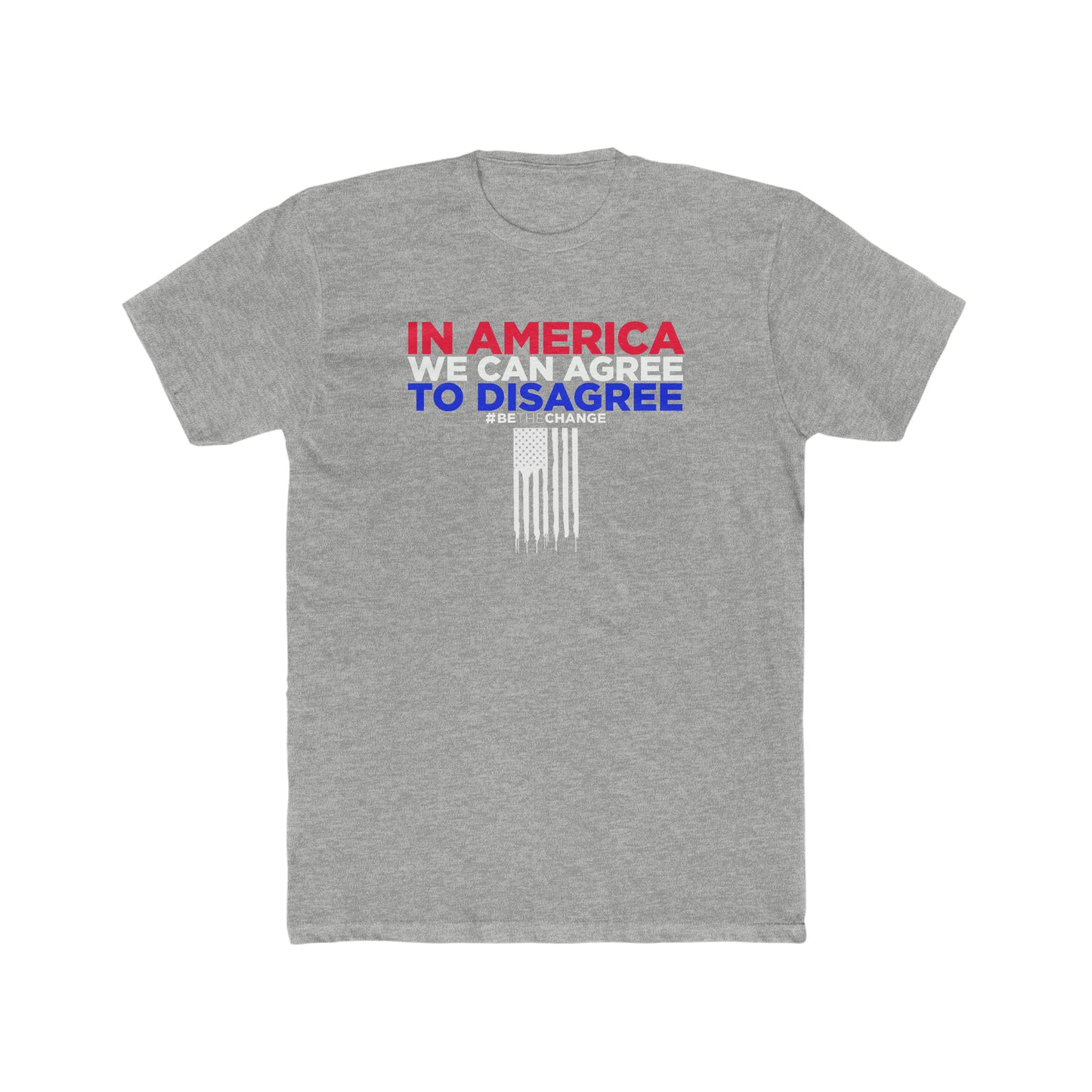 Men's/Unisex Agree to Disagree