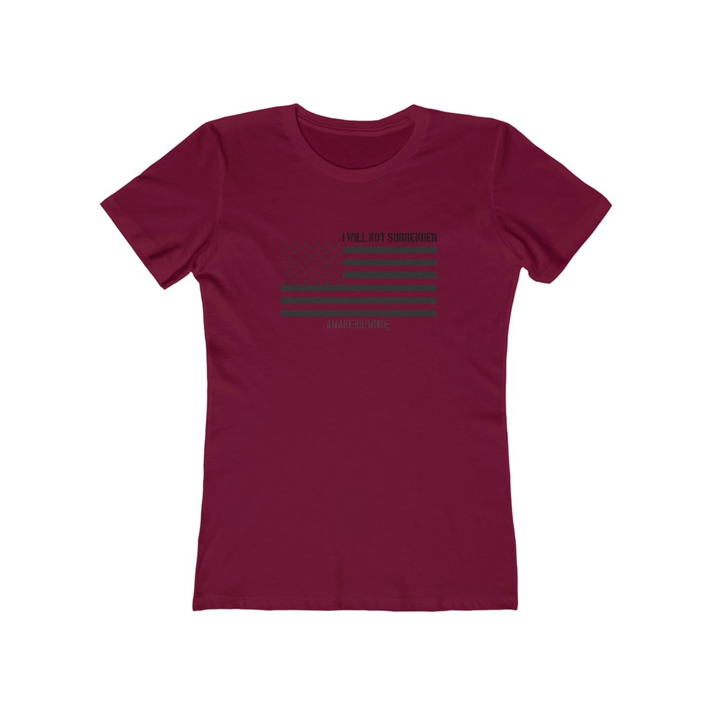 Women's Will Not Surrender T Shirt