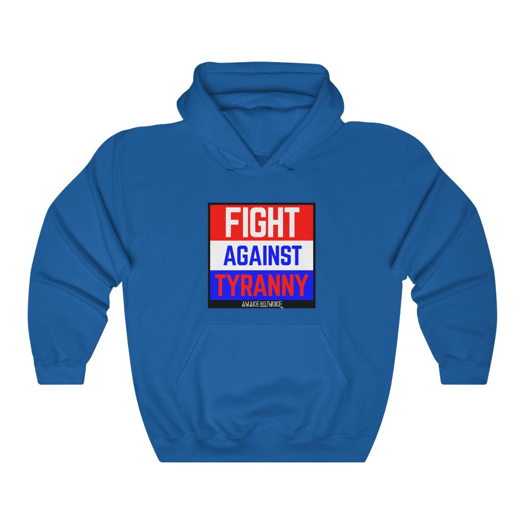 Unisex Heavy Blend Fight Against Tyranny