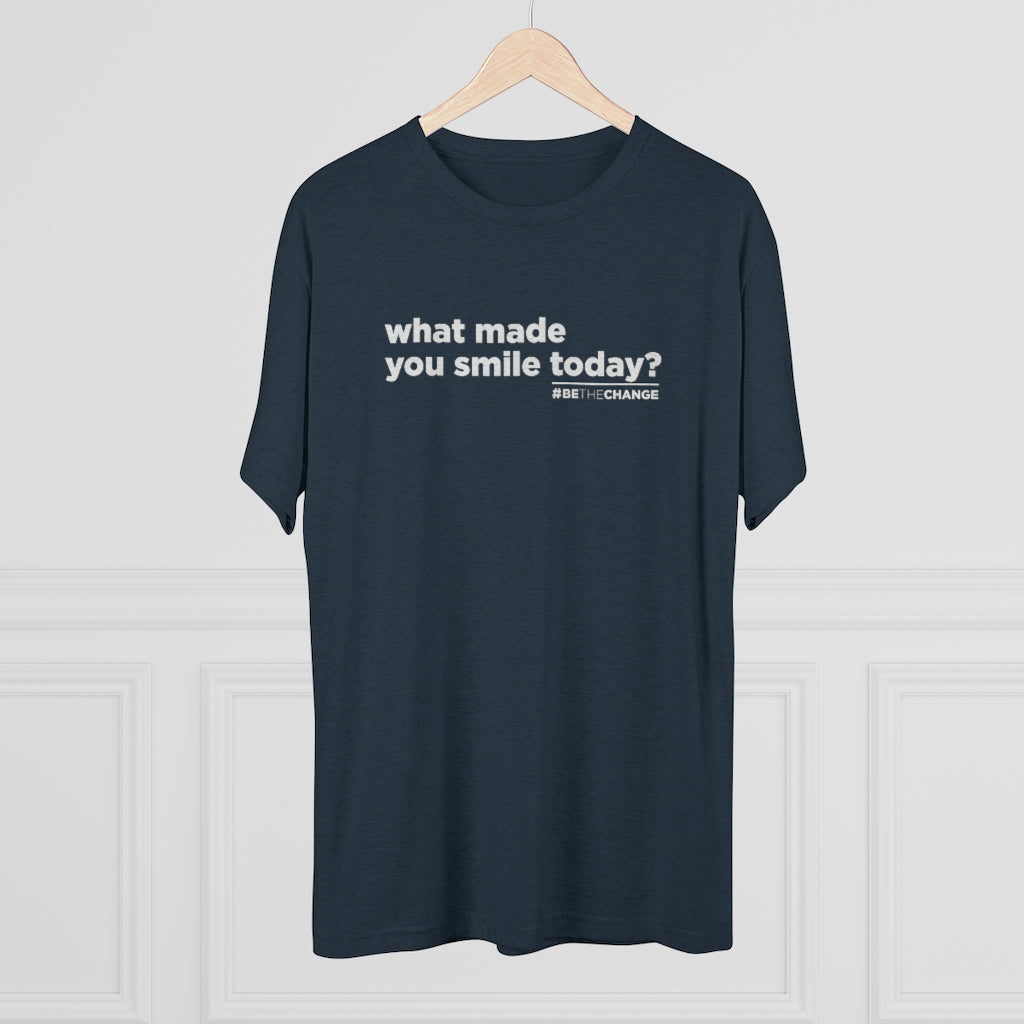 Men's What Made You Smile Today