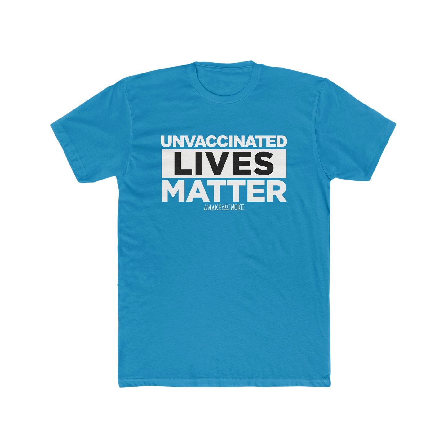 Men's Unvaccinated Lives Matter