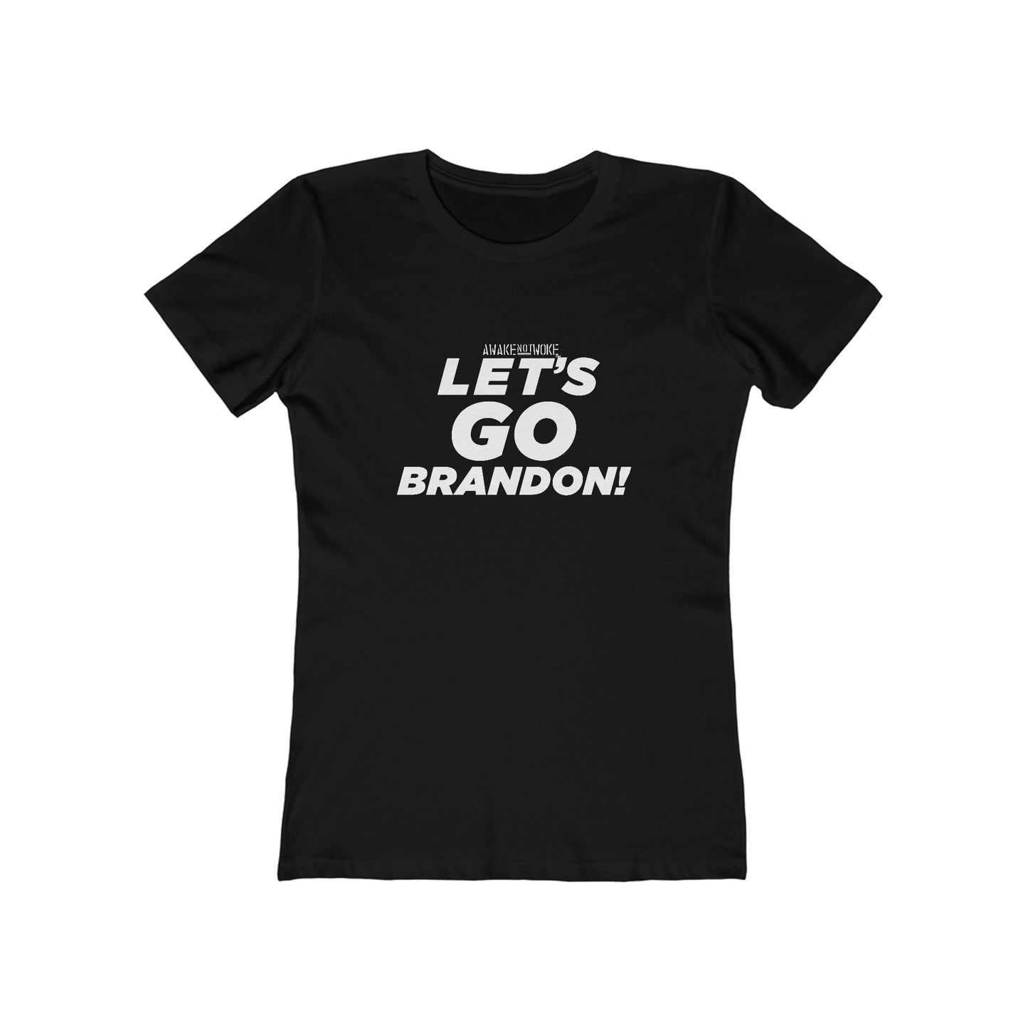 Women's Lets Go Brandon T Shirt