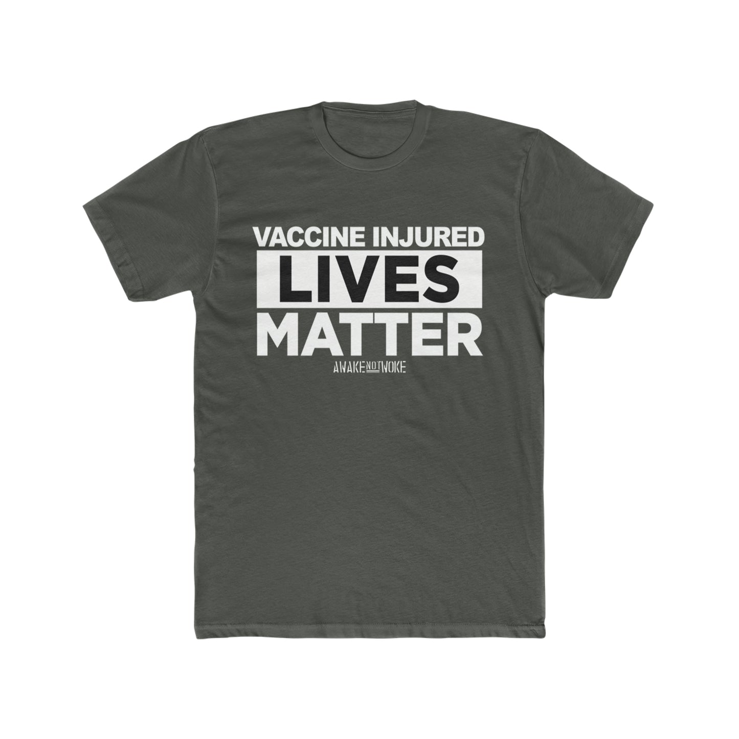 Men's/Unisex Vaccine Injured Lives Matter