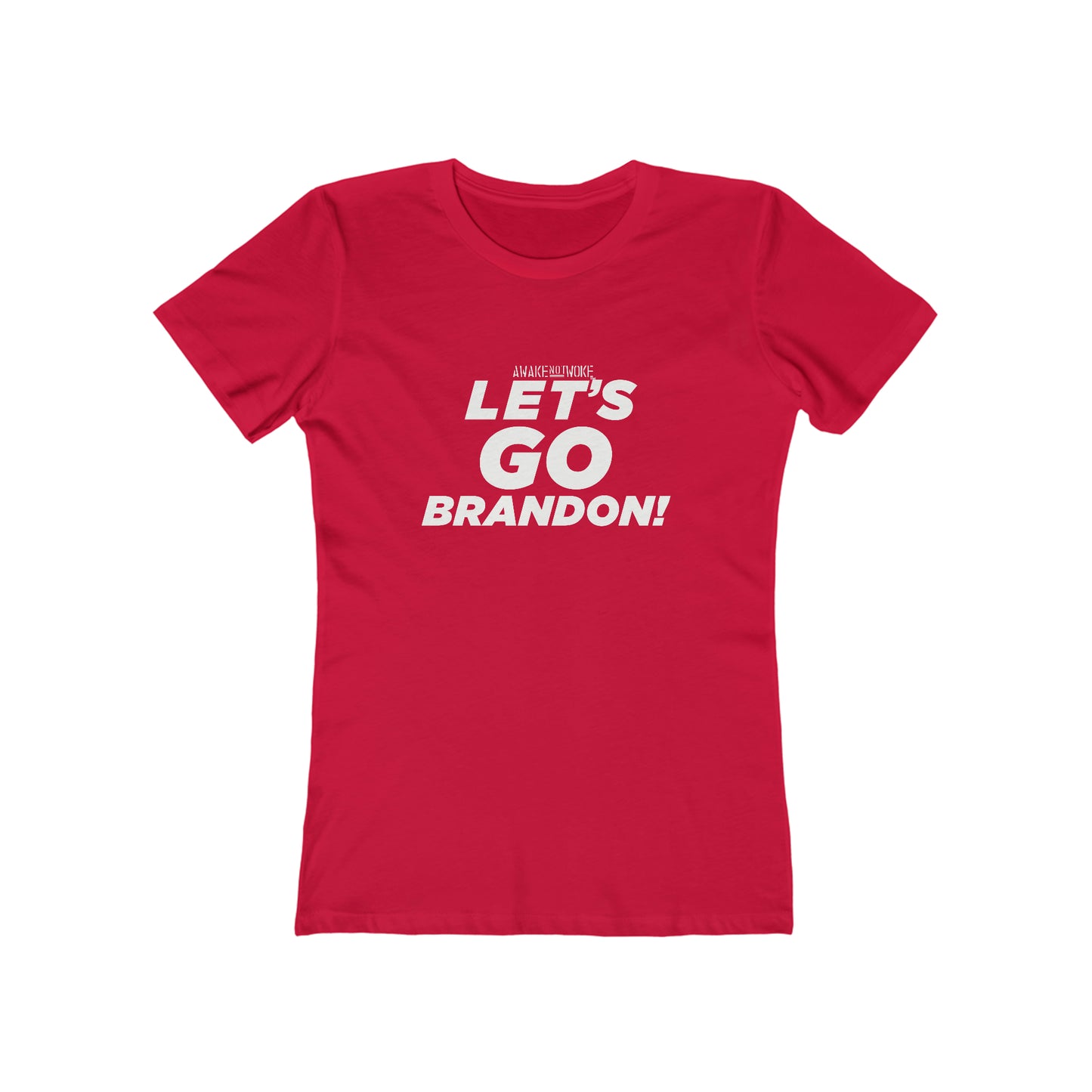 Women's Lets Go Brandon T Shirt