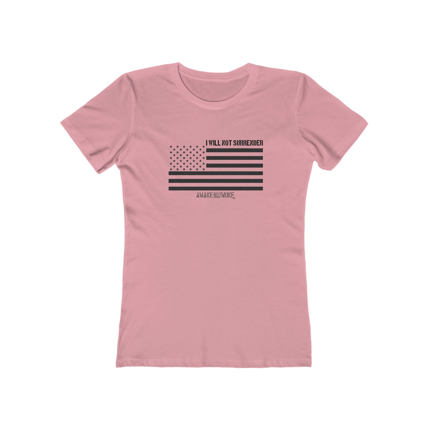 Women's Will Not Surrender T Shirt