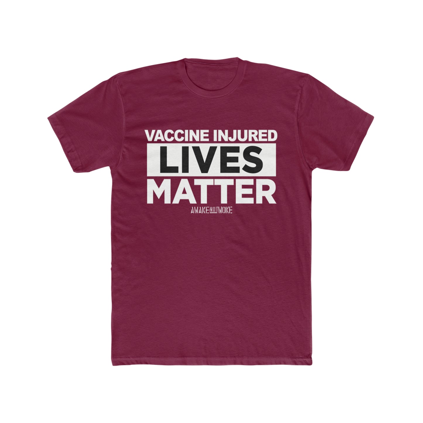 Men's/Unisex Vaccine Injured Lives Matter