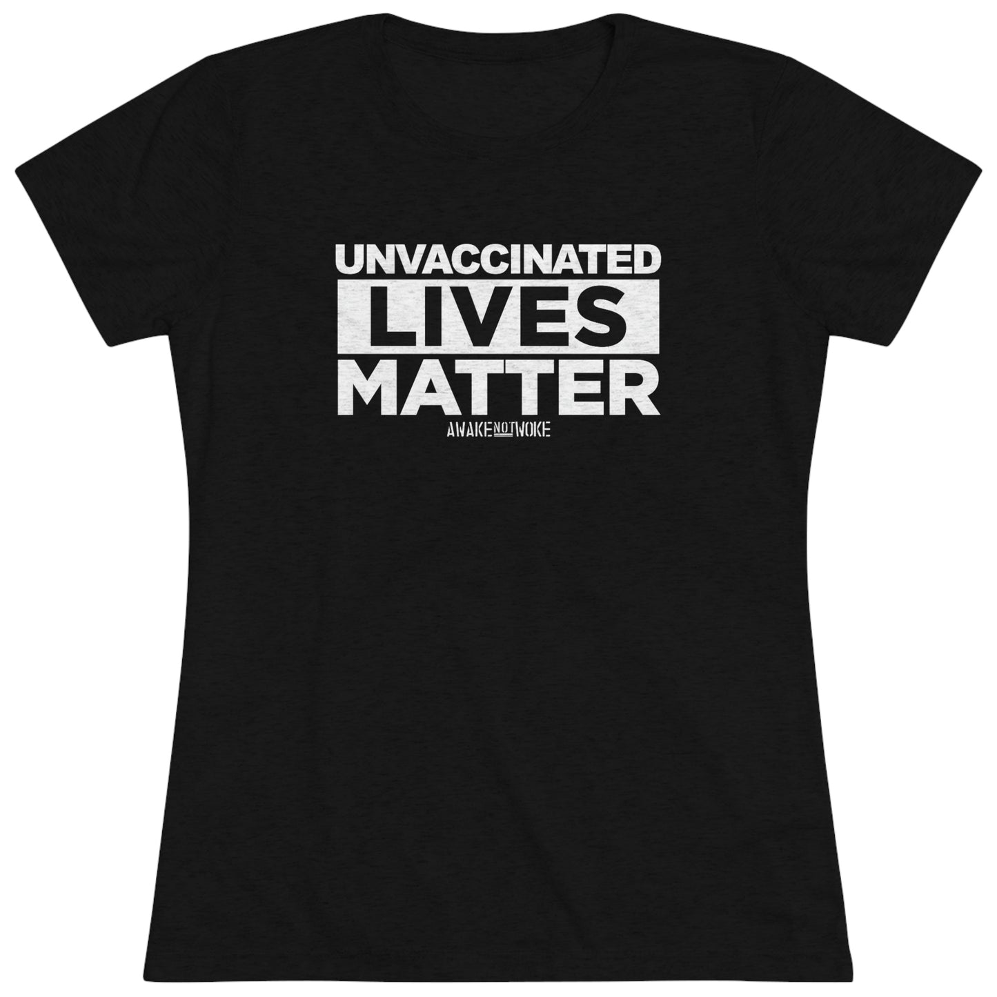 Women's Unvaccinated Lives Matter